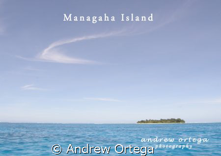 the beautiful managaha island in SAIPAN.... by Andrew Ortega 